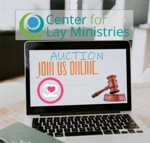 Center for Lay Ministries Online Auction
